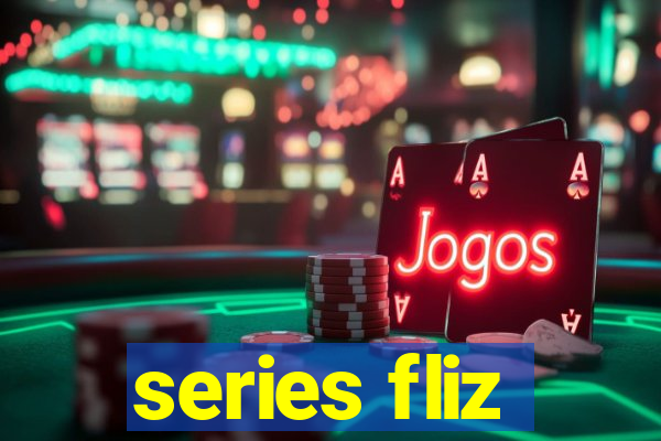 series fliz